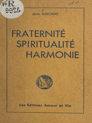 cover image of Fraternité, spiritualité, harmonie